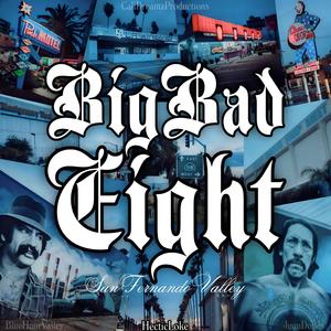 Big Bad Eight