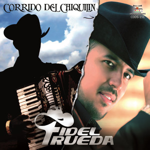 Corrido Del Chiquilin (Explicit)