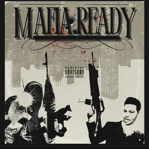 MAFIA READY (Explicit)