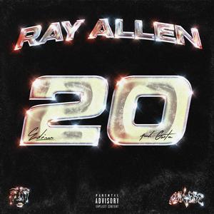RAY ALLEN (Explicit)