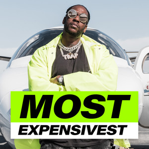 Most Expensivest (Explicit)