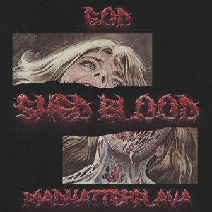 Shed Blood (Explicit)