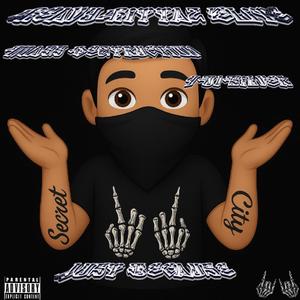 Just Because (feat. 4O1Silver) (Explicit)