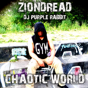 Chaotic World (Explicit)