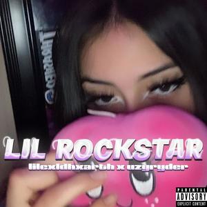 lil rockstar (feat. UZYRYDER) (Explicit)