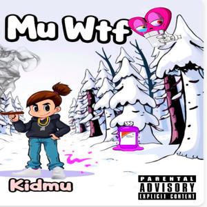 YO MU WTF (Explicit)