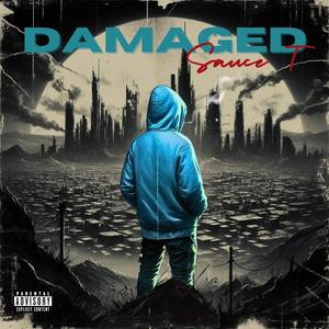 Damaged (Garageband Edition) [Explicit]