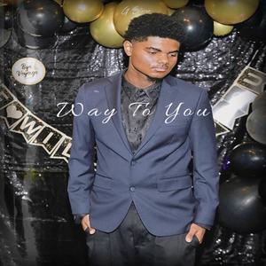 Way to you (Explicit)