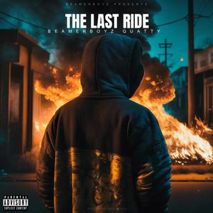 The Last Ride (Explicit)