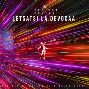 Letsatsi la devocaa (feat. BL Rsa,dj blue sa&Logan)