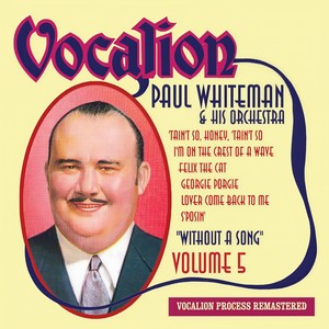 get out and get under the moon - paul whiteman - qq音乐-千万正版