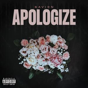 Apologize (Explicit)