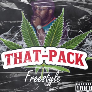 That Pack Freestyle (Prod.By FlyMelodies) [Explicit]