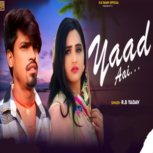 Rb Yadav - Yaad Aai