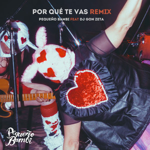 Por que te vas (Remix DJ Gon Zeta)