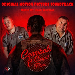 Cannibals & Carpet Fitters (Original Motion Picture Soundtrack)