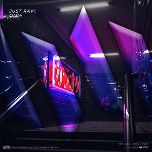Just Rave (Extended Mix)