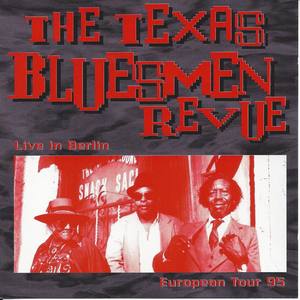 Texas Bluesmen Live in Berlin 1995