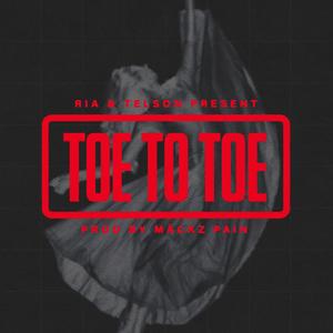 Toe To Toe (feat. Telson) [Explicit]