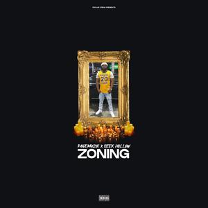 Zoning (feat. Reek Hollow) [Explicit]