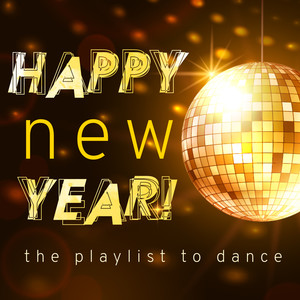 Happy New Year! The Playlist to Dance