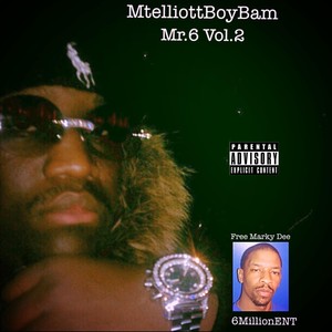 Mr.6, Vol 2 (Explicit)