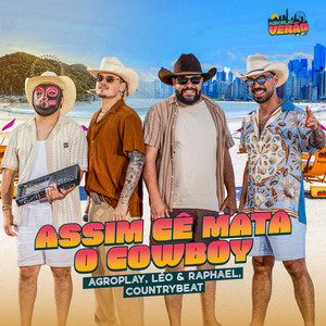 Assim Cê Mata o Cowboy