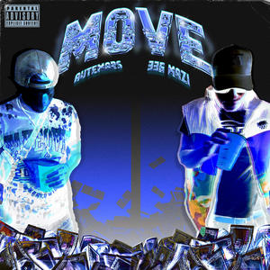 Move (feat. 336Mazi) [Explicit]