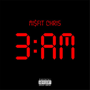 3 Am (Explicit)