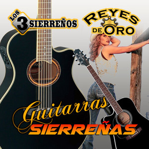 Guitarras Sierreñas (Norteño)