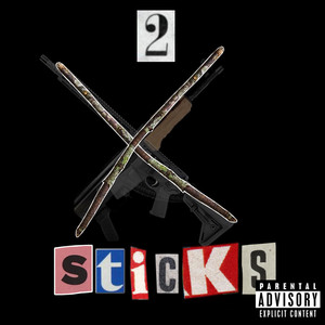 2 Sticks (Explicit)