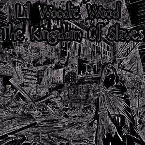 The Kingdom Of Slaves (Explicit)