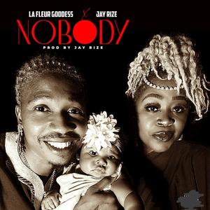 Nobody (feat. Jay Rize)