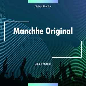 Manchhe Original