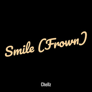 Smile (Frown) (Explicit)