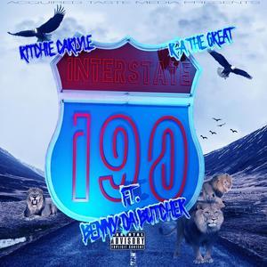 I90 (feat. Ritchie Carlyle, R-A The Great & Benny The Butcher) (Explicit)