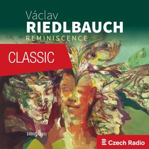 Václav Riedlbauch: Reminiscence