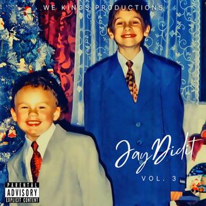 JayDidit, Vol. 3 (Explicit)