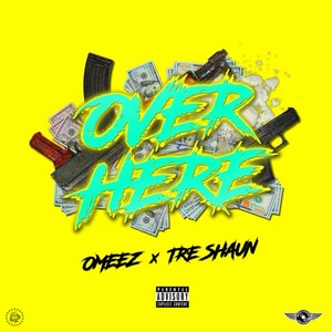 Over Here (Explicit)