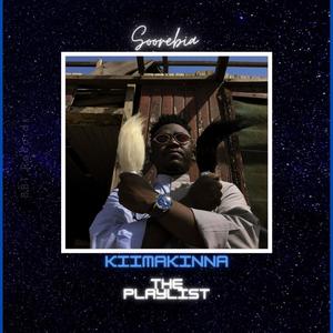 Kiimakinna (the Playlist) [Explicit]