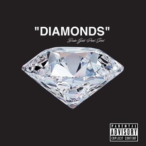 Diamonds (Explicit)