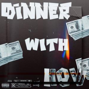 dinner with hov (Explicit)