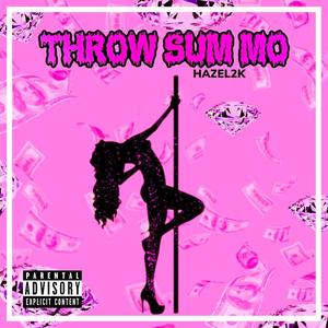 Throw Sum Mo (Explicit)