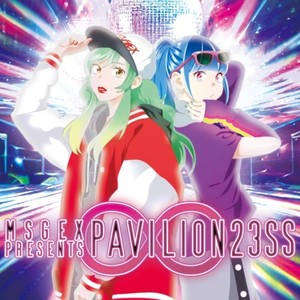 MSGEX presents "PAVILION 23SS"