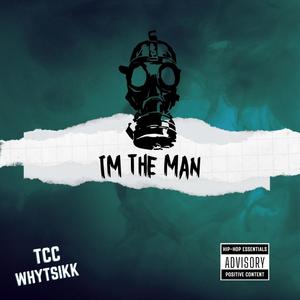 IM THE MAN (Explicit)