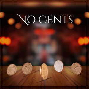 No Cents (Explicit)