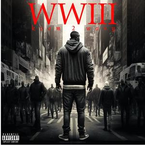 WWIII (Explicit)