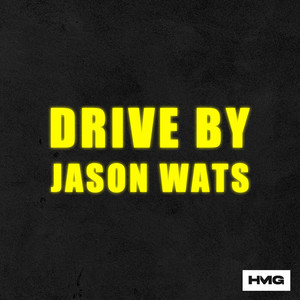Drive By