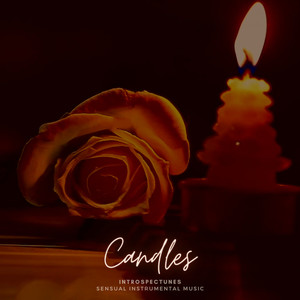 Candles (Sensual Instrumental Music)