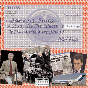 Bankers Blues - A Study in the Effects of Fiscal Mischeif